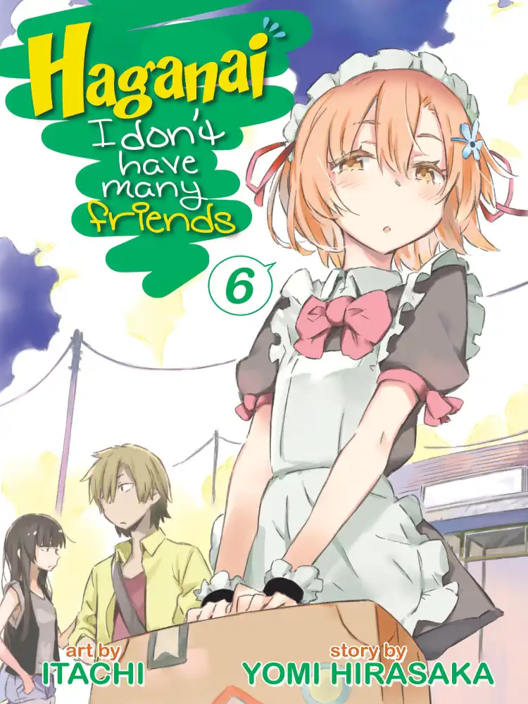 Haganai: I Don't Have Many Friends Volume 06