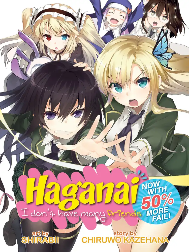 9781626920583 Haganai: I Don't Have Many Friends, Now with 50% More Fail!
