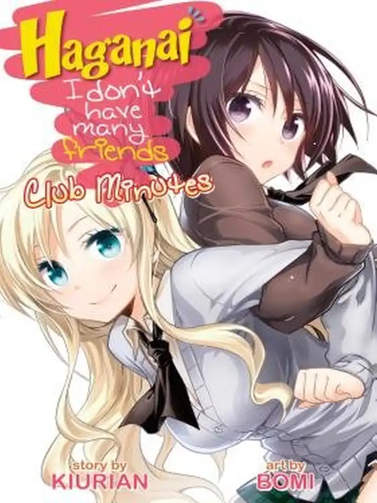 9781626920842 Haganai: I Don't Have Many Friends - Club Minutes