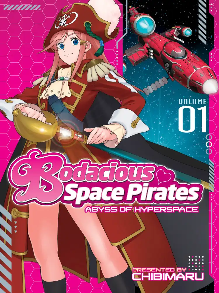 Bodacious Space Pirates: Abyss of Hyperspace Volume 01