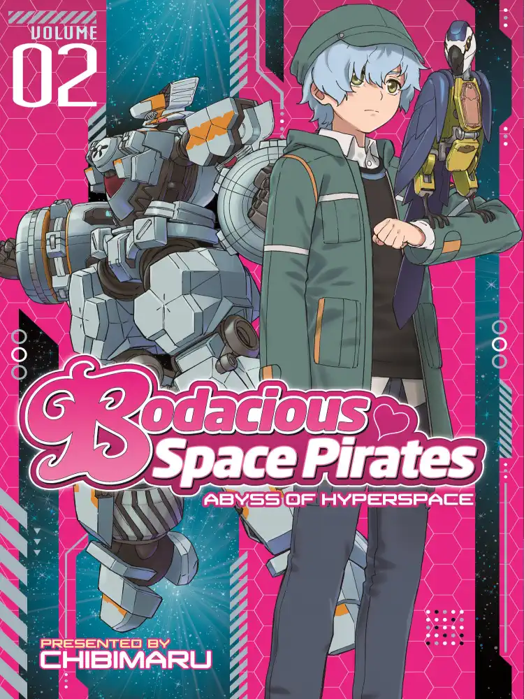 Bodacious Space Pirates: Abyss of Hyperspace Volume 02