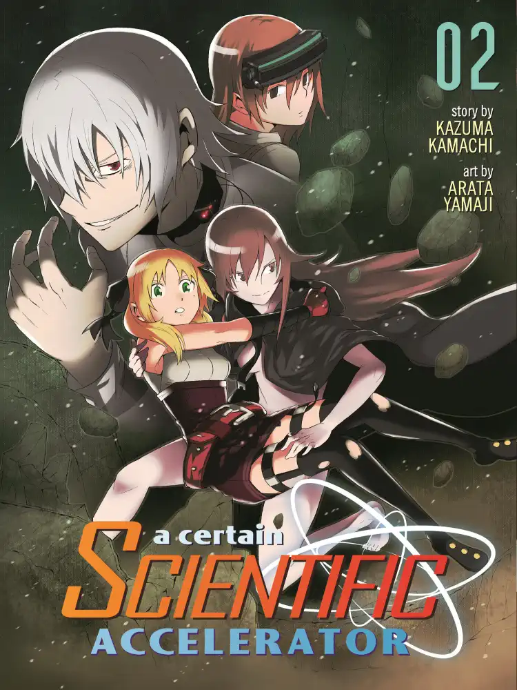 A Certain Scientific Accelerator Volume 02