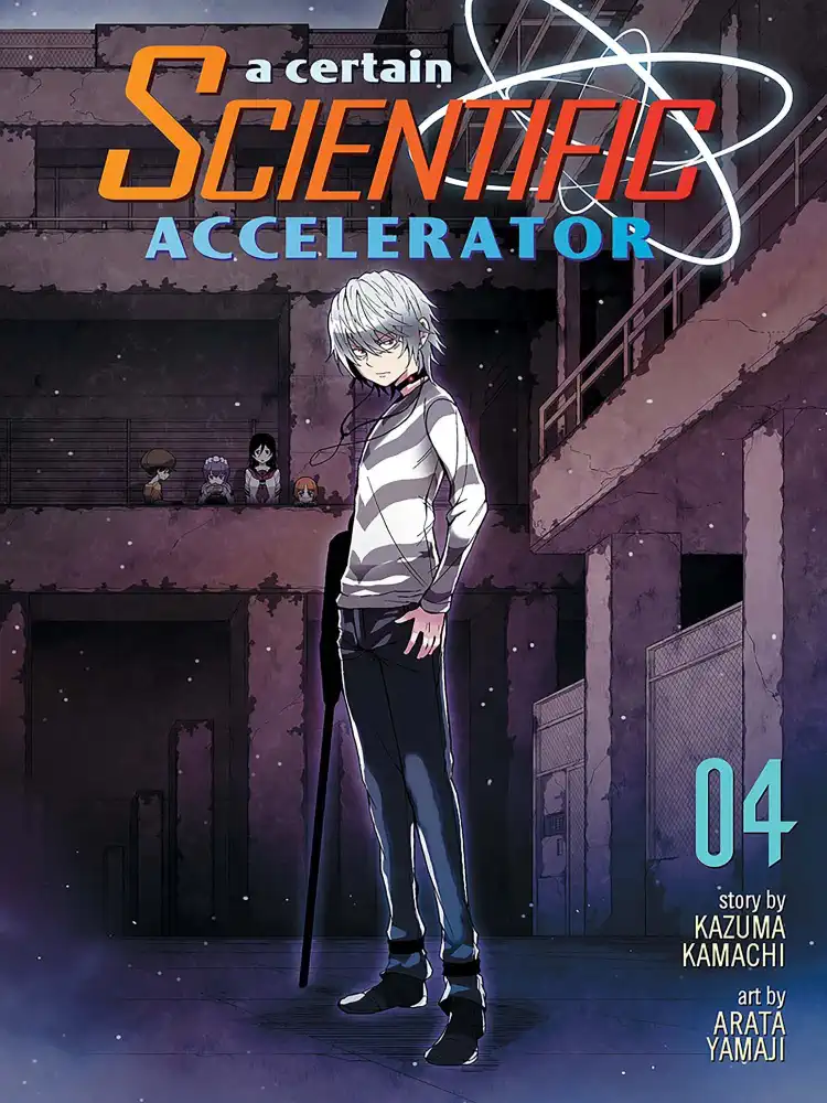 A Certain Scientific Accelerator Volume 04