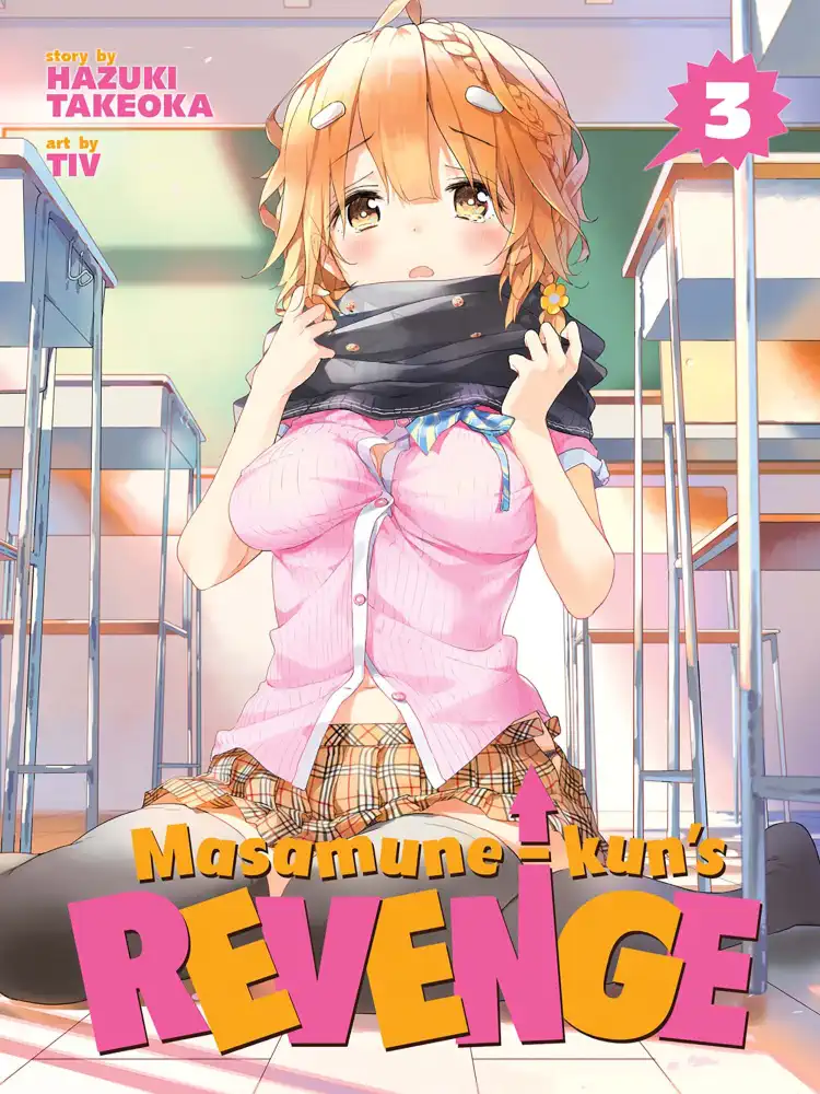Masamune-Kun's Revenge Volume 03