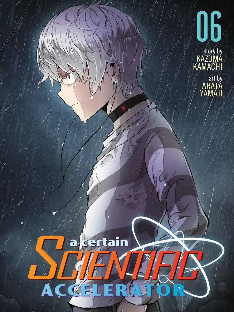 A Certain Scientific Accelerator Volume 06