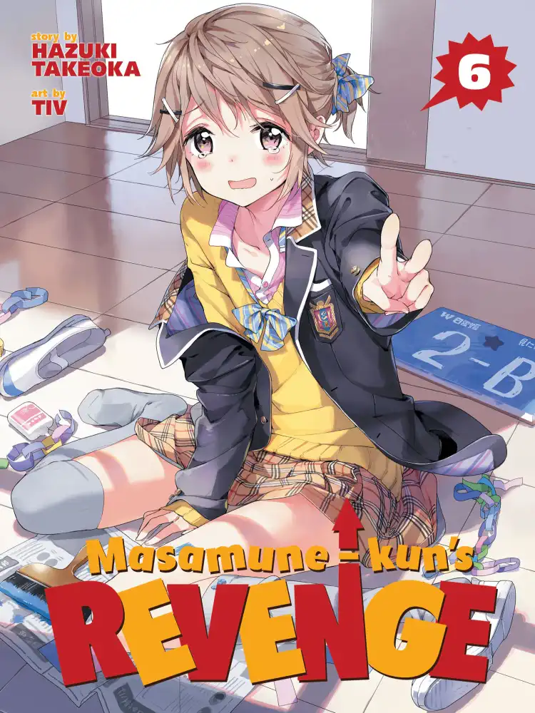 Masamune-Kun's Revenge Volume 06