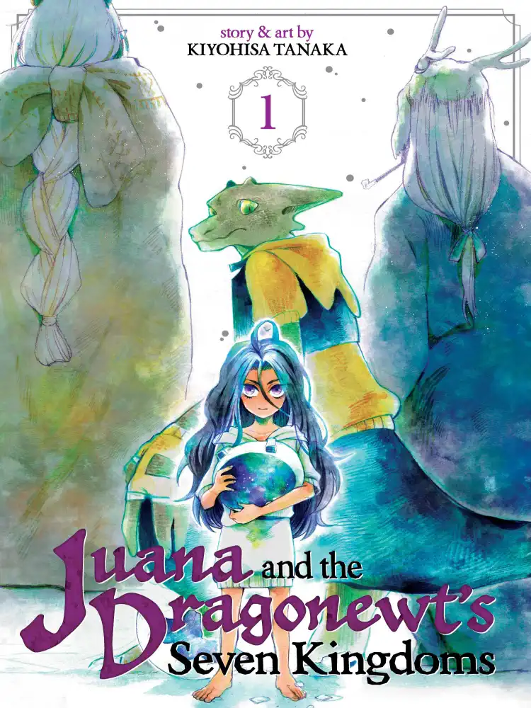 Juana and the Dragonewt's Seven Kingdoms Volume 01
