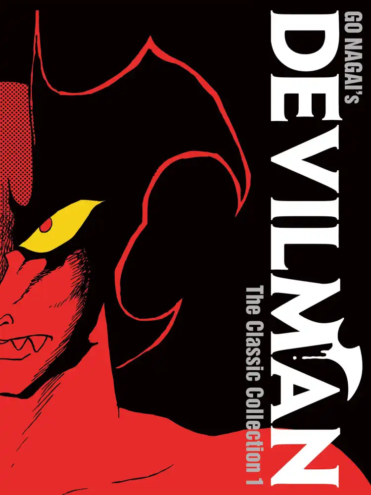 Devilman: The Classic Collection Volume 01