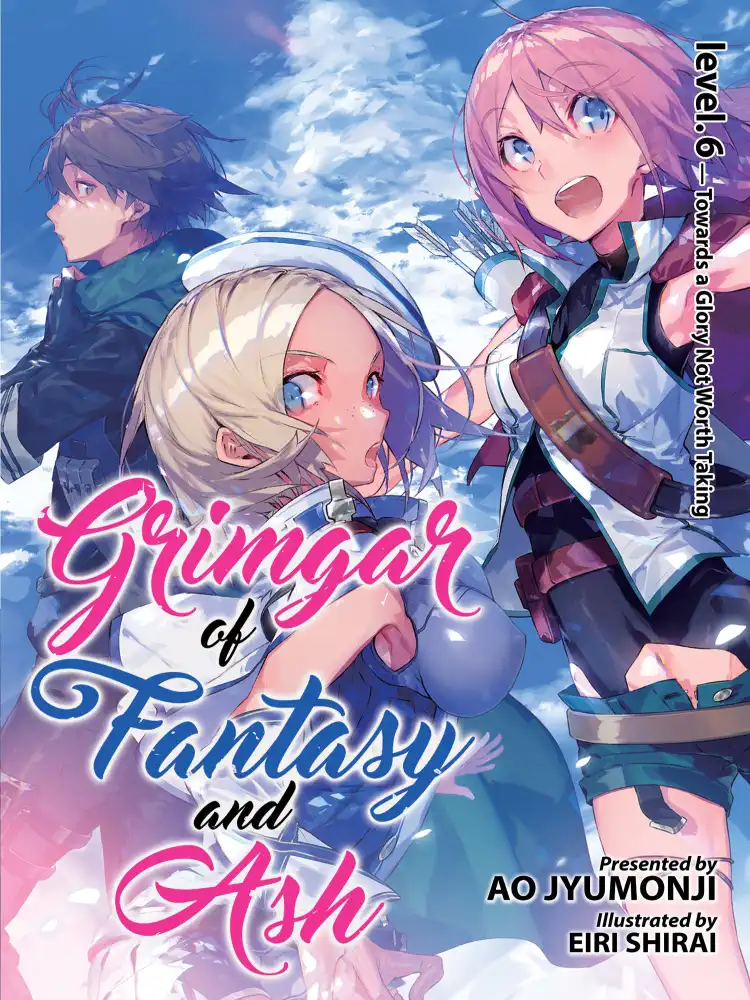 Grimgar of Fantasy and Ash (Light Novel) Volume 06