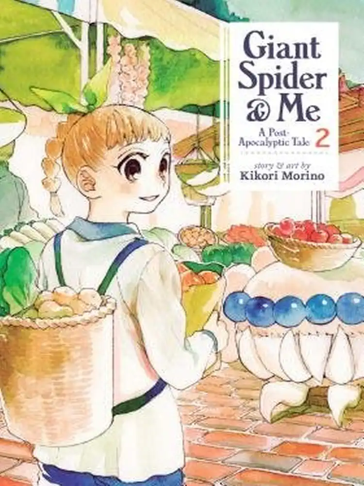 Giant Spider & Me: A Post-Apocalyptic Tale Volume 02