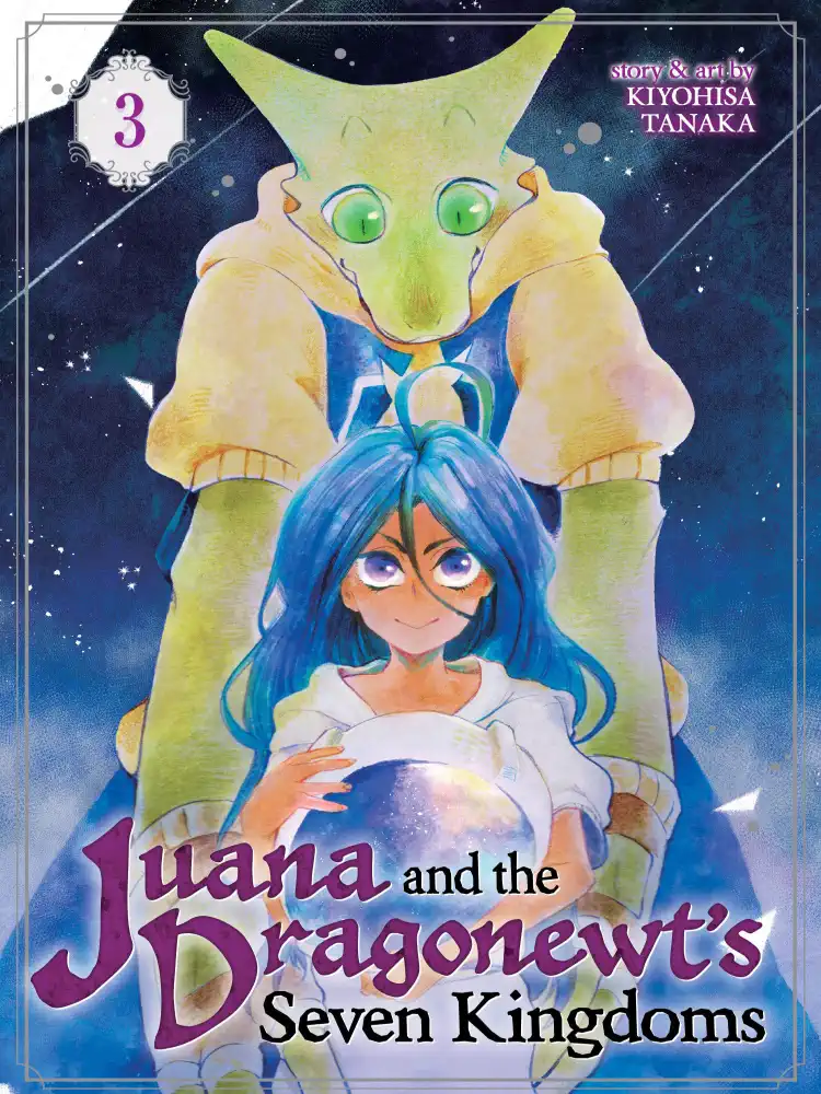 Juana and the Dragonewt's Seven Kingdoms Volume 03