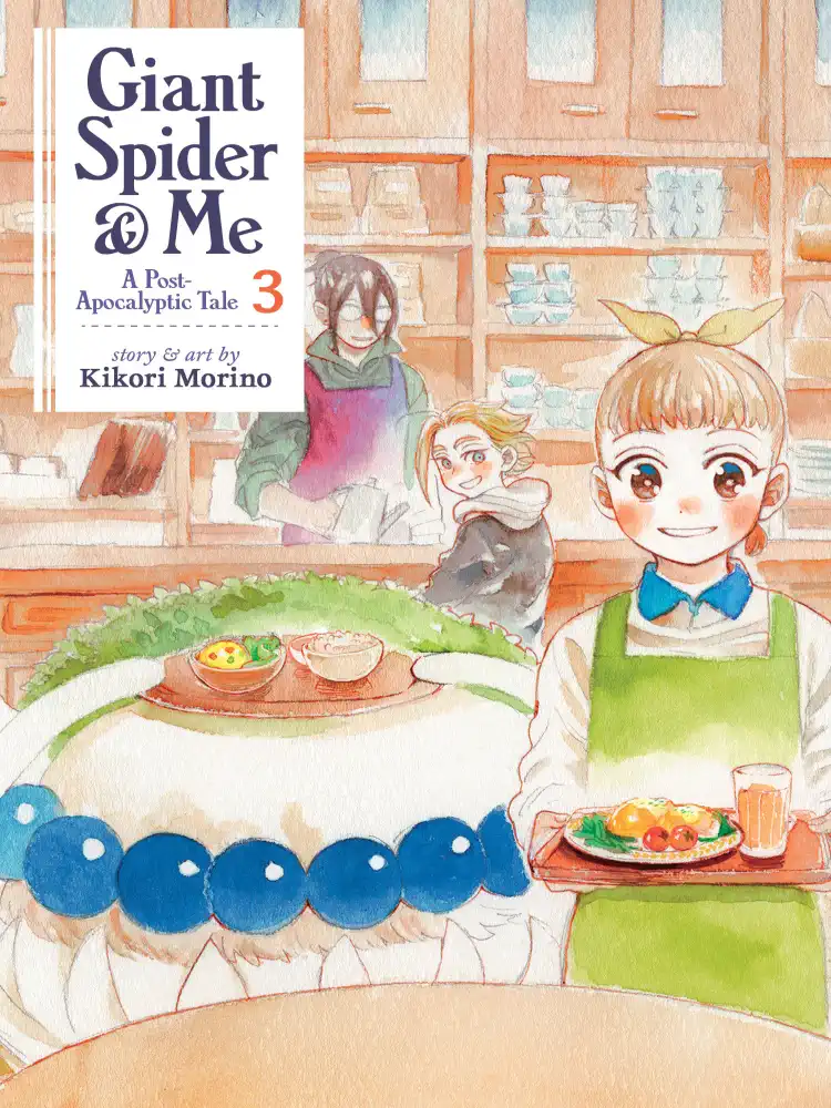 Giant Spider & Me: A Post-Apocalyptic Tale Volume 03