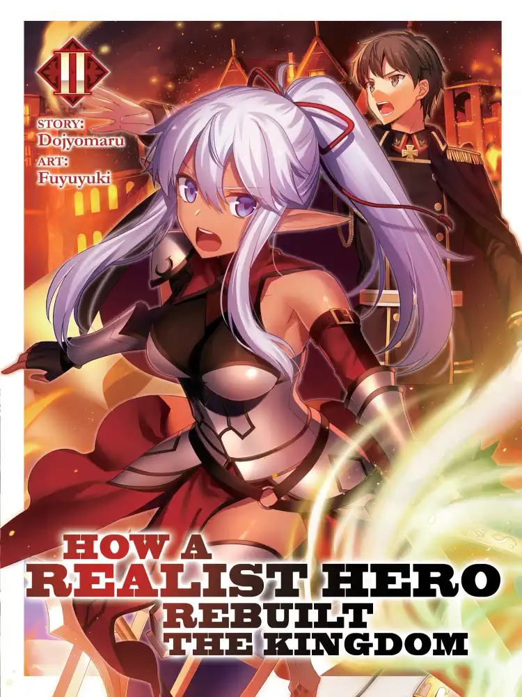 How a Realist Hero Rebuilt the Kingdom (Light Novel) Volume 02