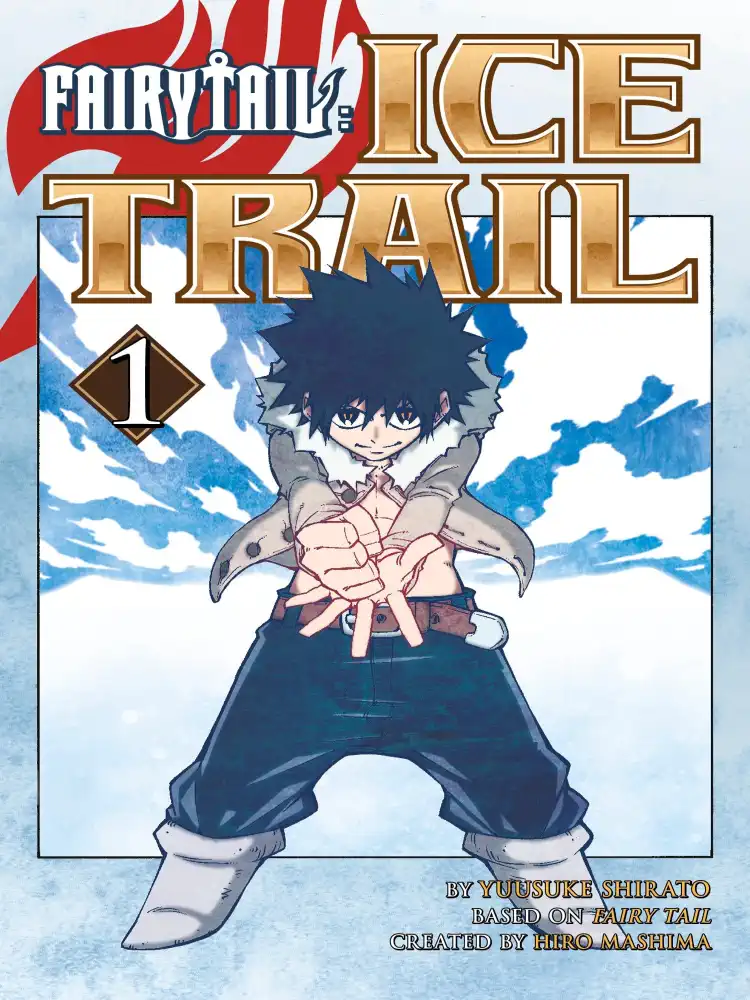 9781632362834 Fairy Tail: Ice Trail Volume 01