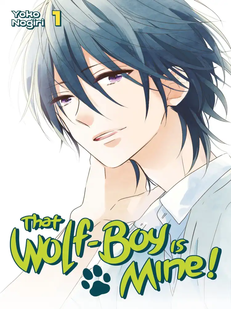 That Wolf-Boy Is Mine! Volume 01