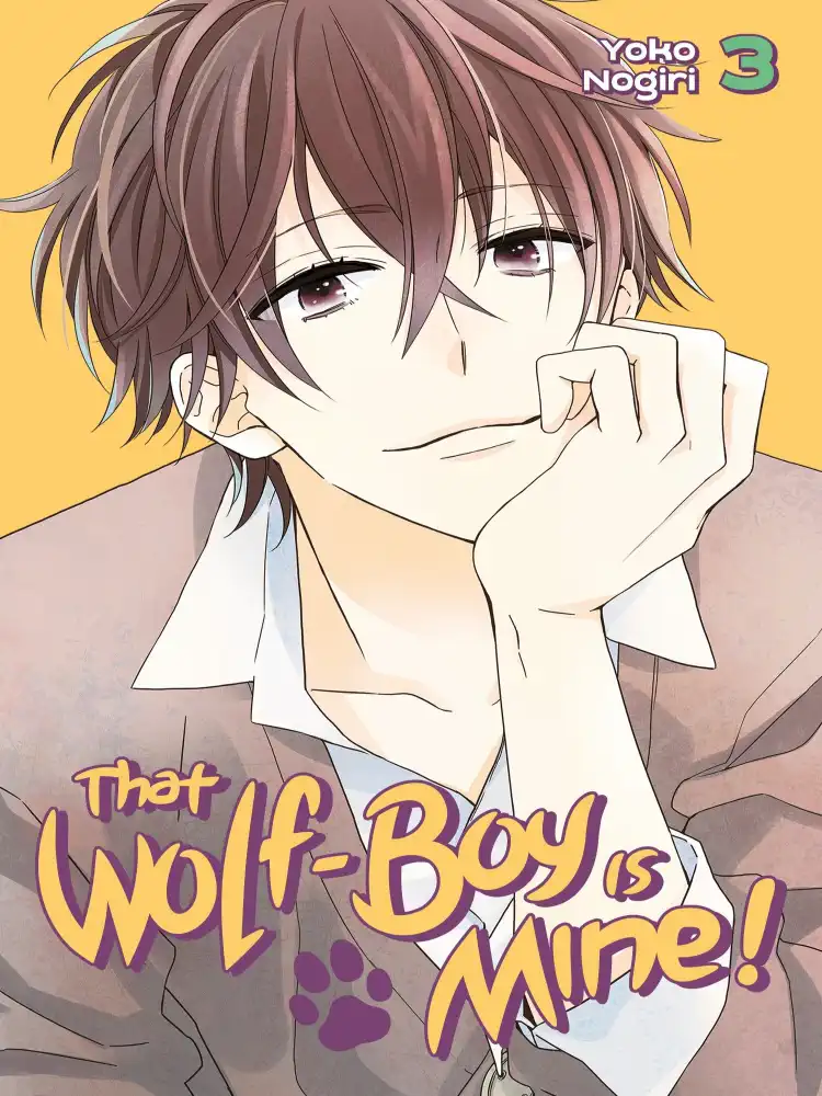 That Wolf-Boy Is Mine! Volume 03