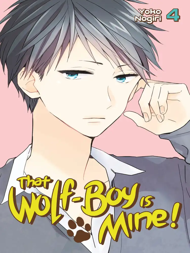 That Wolf-Boy Is Mine! Volume 04