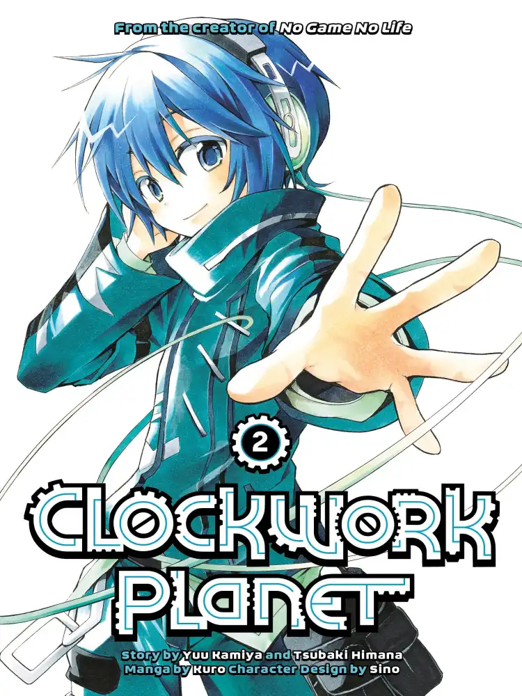 Clockwork Planet Volume 02