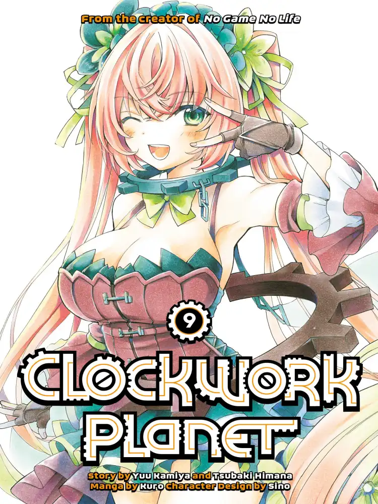 Clockwork Planet Volume 09