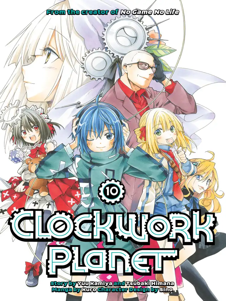 Clockwork Planet Volume 10
