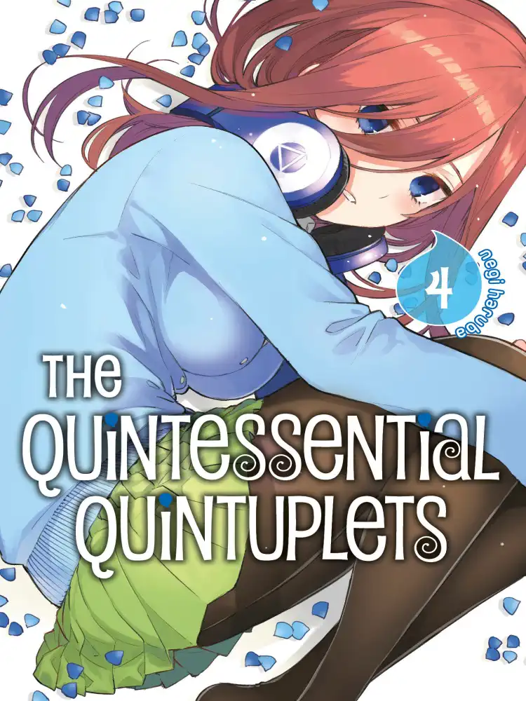 The Quintessential Quintuplets Volume 04