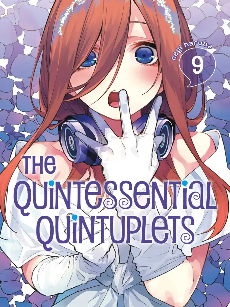The Quintessential Quintuplets Volume 09