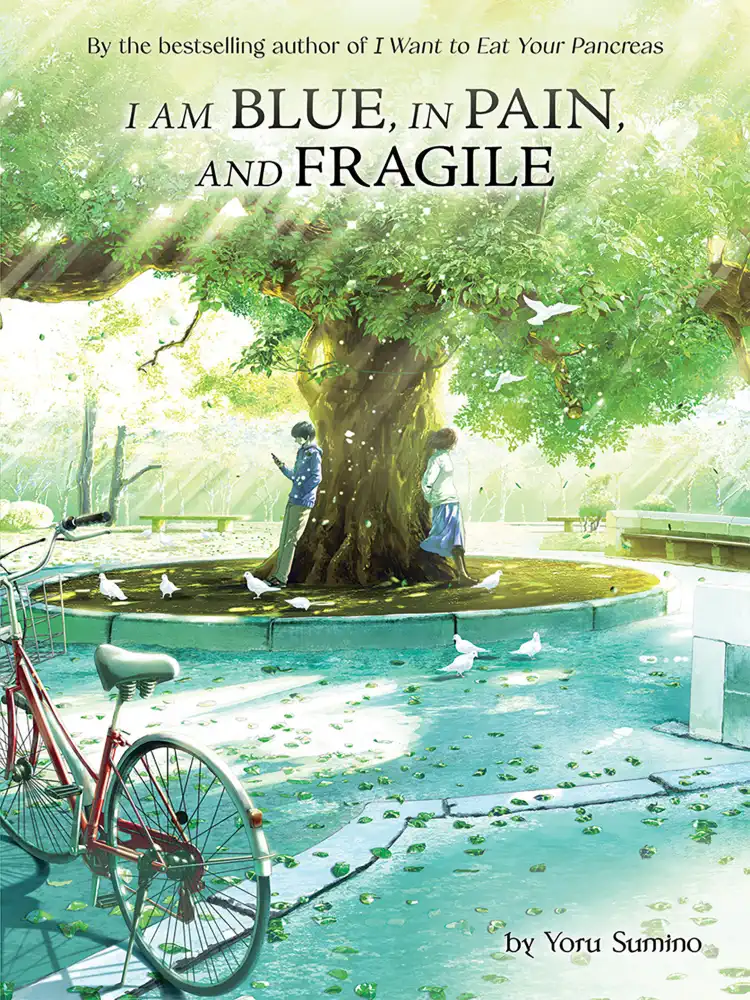 9781638581109 I am Blue, in Pain, and Fragile (Light Novel)
