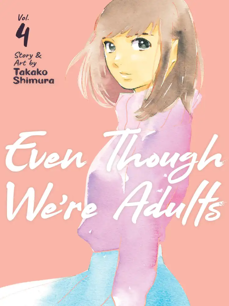 9781638581314 Even Though We're Adults Volume 04