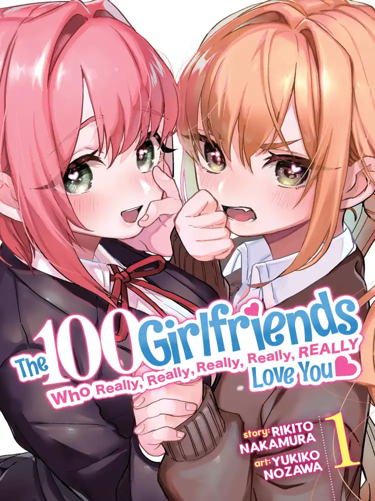 The 100 Girlfriends Who Really, Really, Really, Really, Really Love You Volume 01