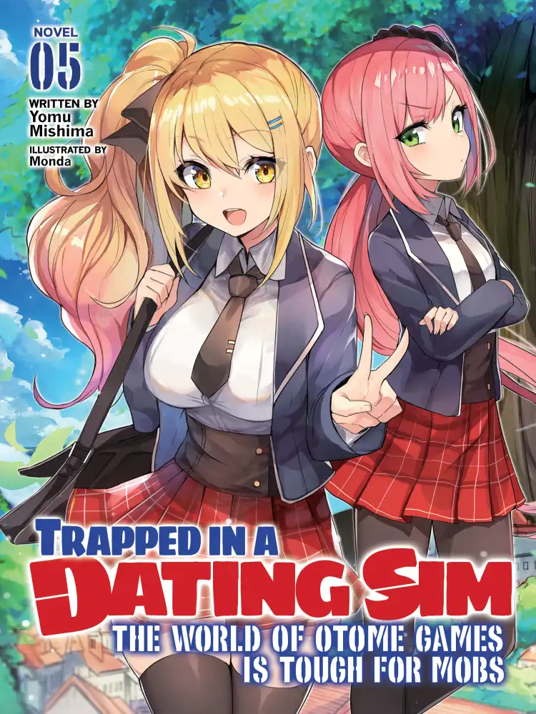 9781638581383 Trapped in a Dating Sim: The World of Otome Games is Tough for Mobs (Light Novel) Volume 05