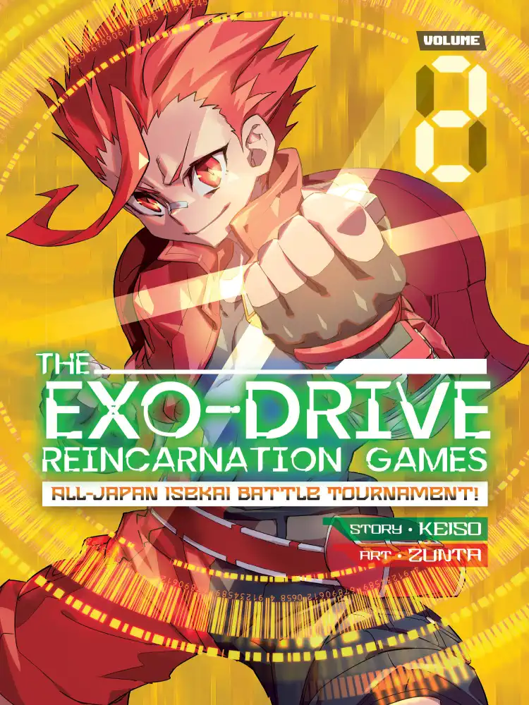 The Exo-Drive Reincarnation Games: All-Japan Isekai Battle Tournament! Volume 02