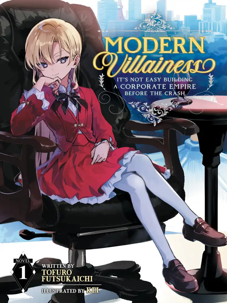 9781638582090 Modern Villainess: It's Not Easy Building a Corporate Empire Before the Crash (Light Novel) Volume 01