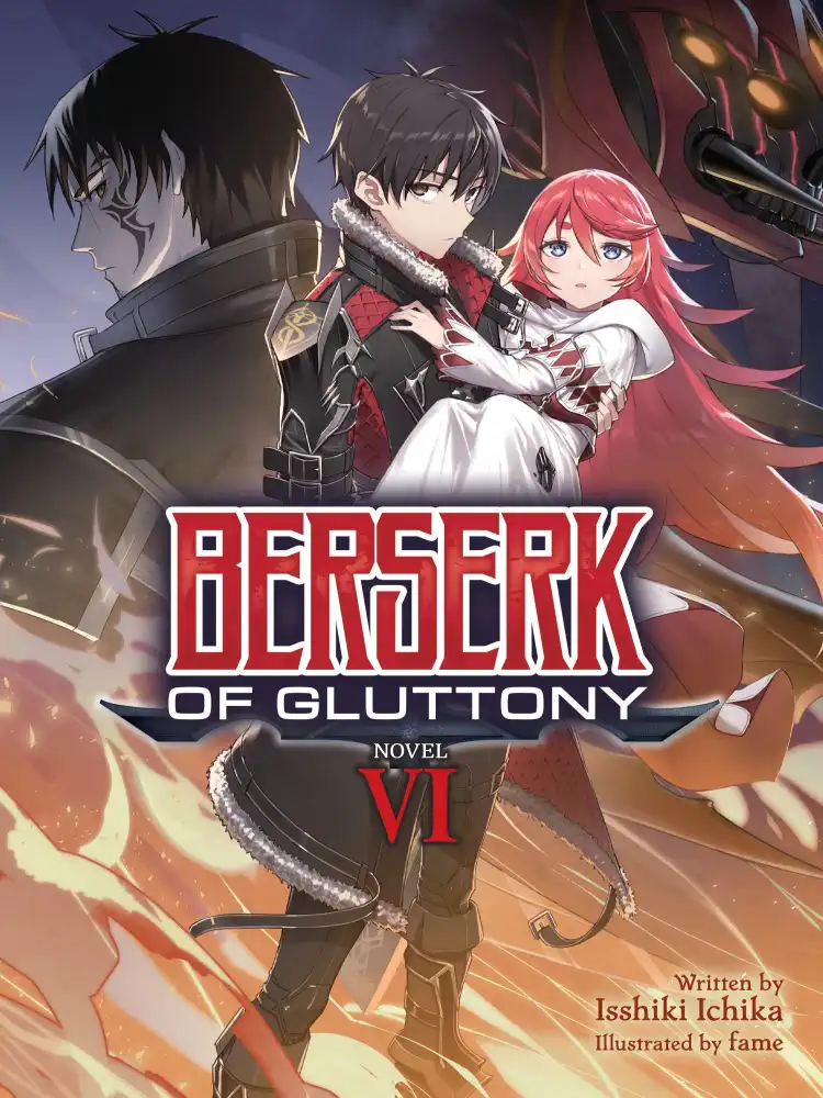 Berserk of Gluttony (Light Novel) Volume 06