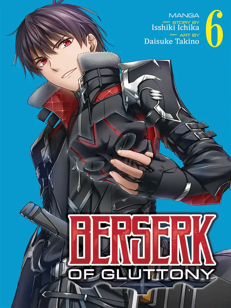 Berserk of Gluttony Volume 06