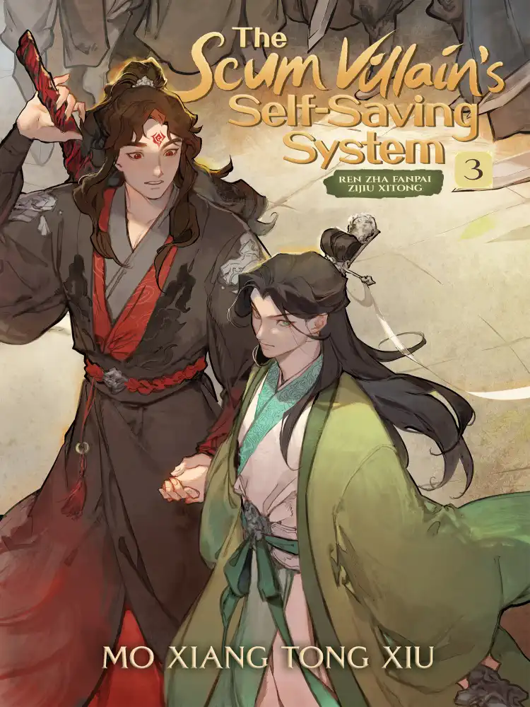 9781638582533 The Scum Villain's Self-Saving System: Ren Zha Fanpai Zijiu Xitong (Novel) Volume 03