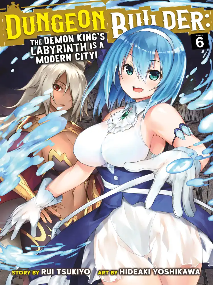 9781638582687 Dungeon Builder: The Demon King's Labyrinth Is a Modern City! Volume 06