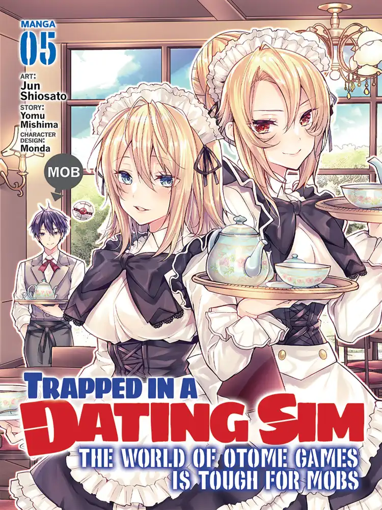 9781638582847 Trapped in a Dating Sim: The World of Otome Games is Tough for Mobs Volume 05