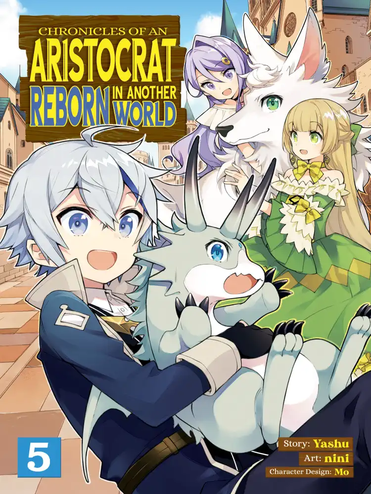 9781638582908 Chronicles of an Aristocrat Reborn in Another World Volume 05