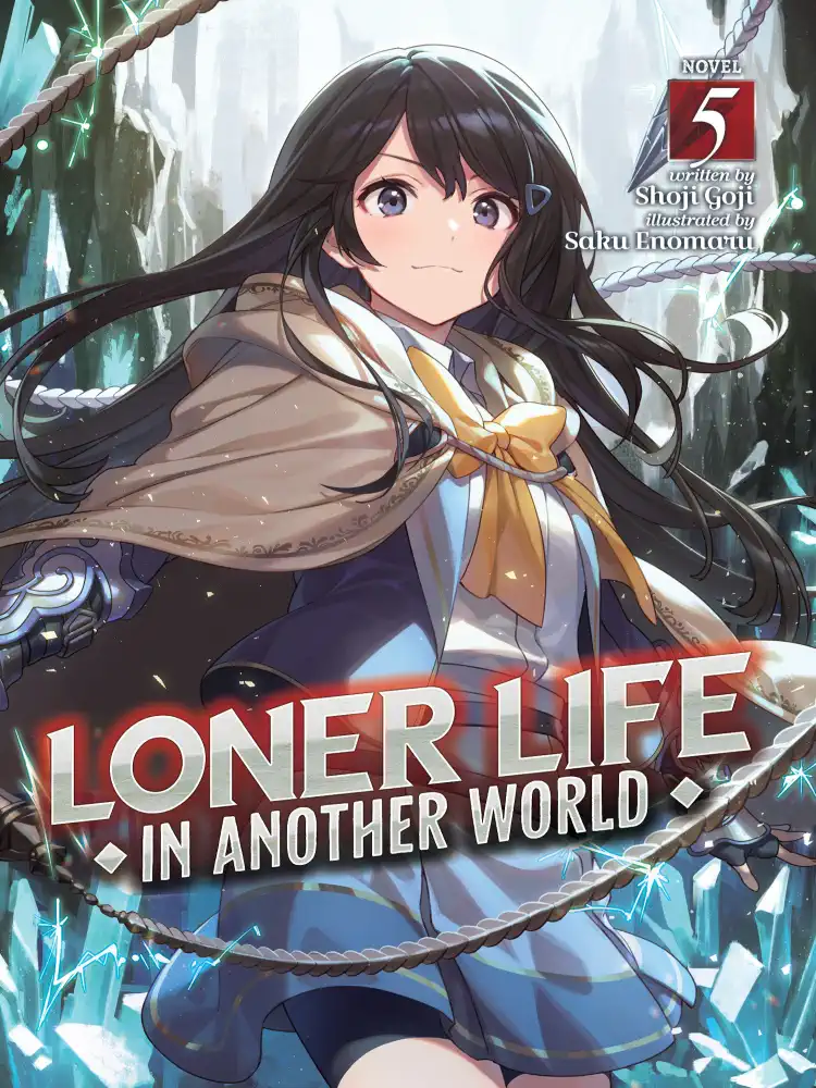 9781638582991 Loner Life in Another World (Light Novel) Volume 05
