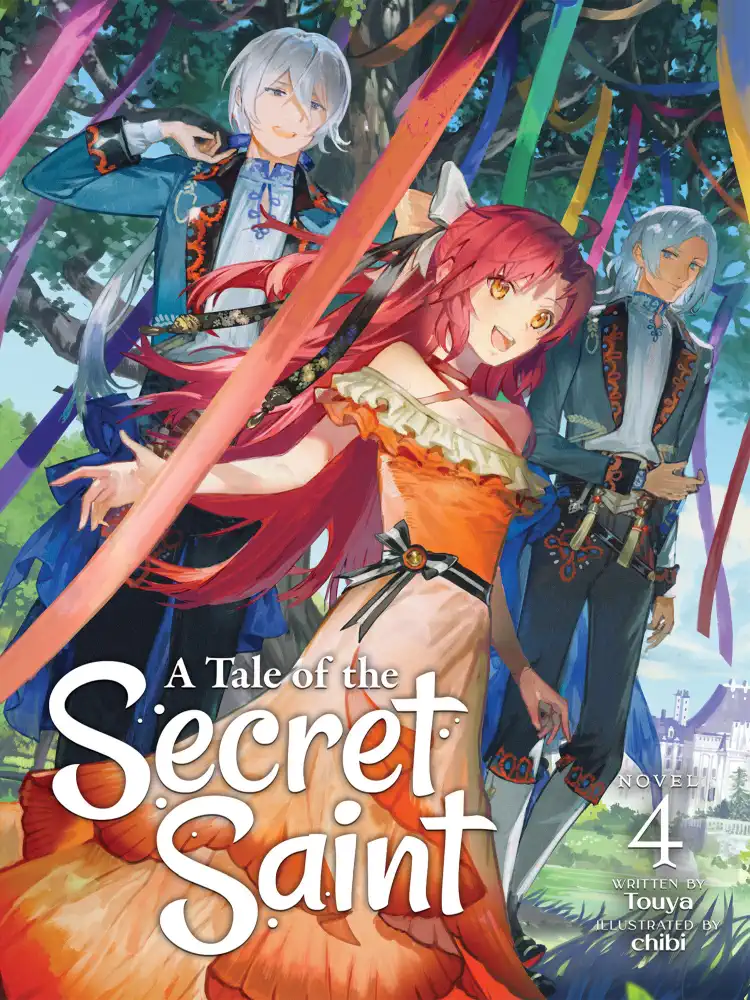 A Tale of the Secret Saint (Light Novel) Volume 04