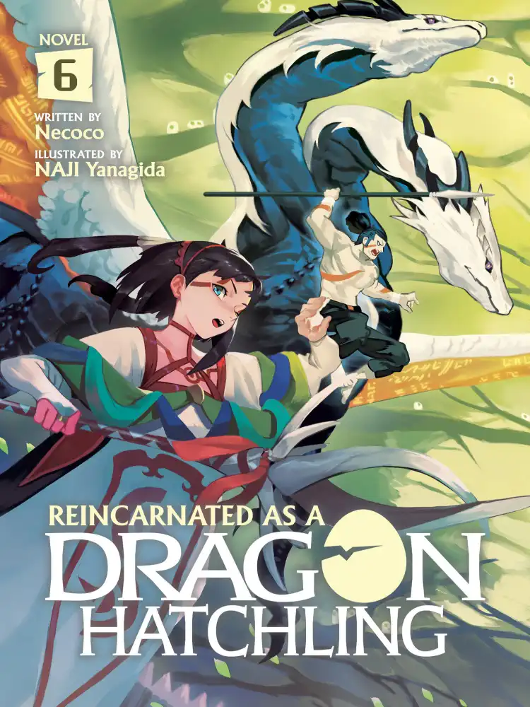 Reincarnated as a Dragon Hatchling (Light Novel) Volume 06