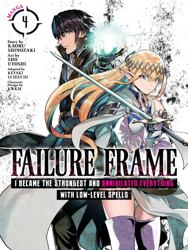 Failure Frame: I Became the Strongest and Annihilated Everything with Low-Level Spells Volume 04