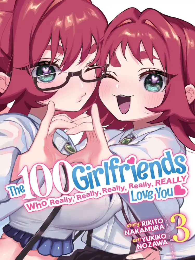 The 100 Girlfriends Who Really, Really, Really, Really, Really Love You Volume 03
