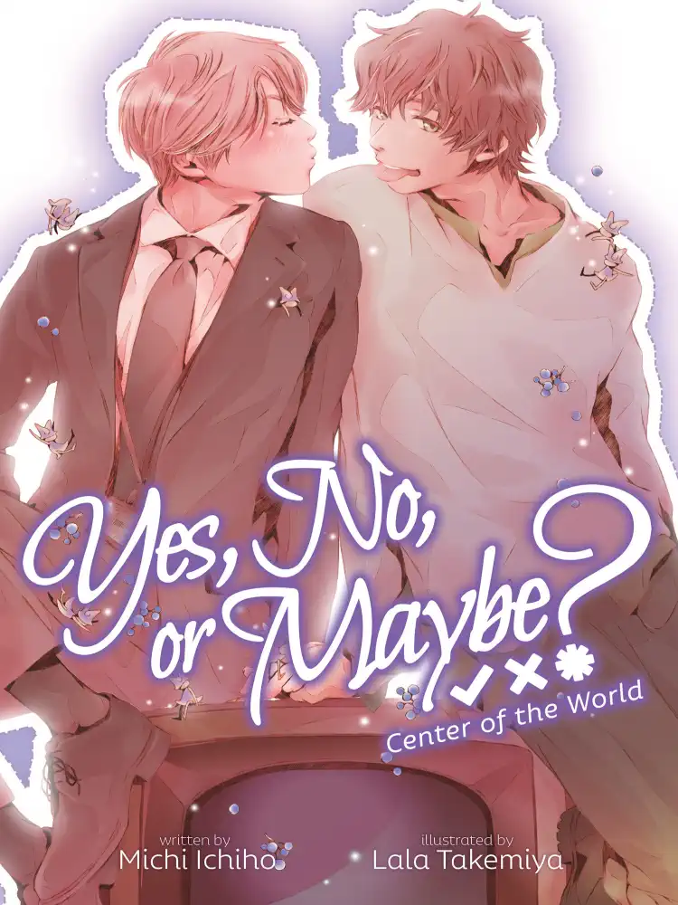 Yes, No, or Maybe? (Light Novel) Volume 02