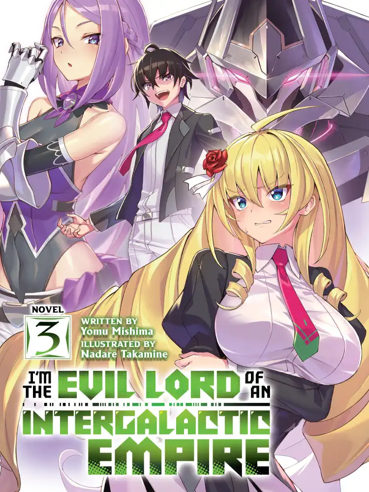 9781638586296 I'm the Evil Lord of an Intergalactic Empire! (Light Novel) Volume 03