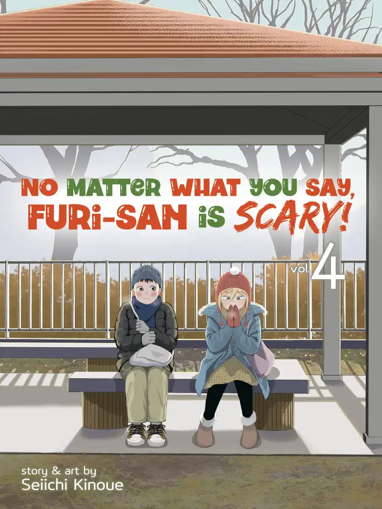 No Matter What You Say, Furi-San Is Scary! Volume 04