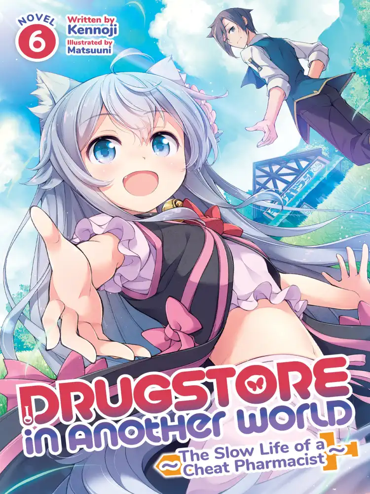 9781638586449 Drugstore in Another World: The Slow Life of a Cheat Pharmacist (Light Novel) Volume 06
