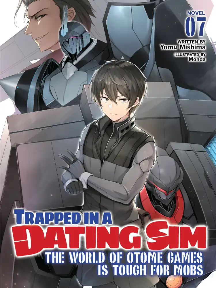 9781638586517 Trapped in a Dating Sim: The World of Otome Games is Tough for Mobs (Light Novel) Volume 07