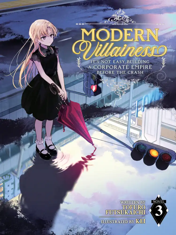 9781638587019 Modern Villainess: It's Not Easy Building a Corporate Empire Before the Crash (Light Novel) Volume 03