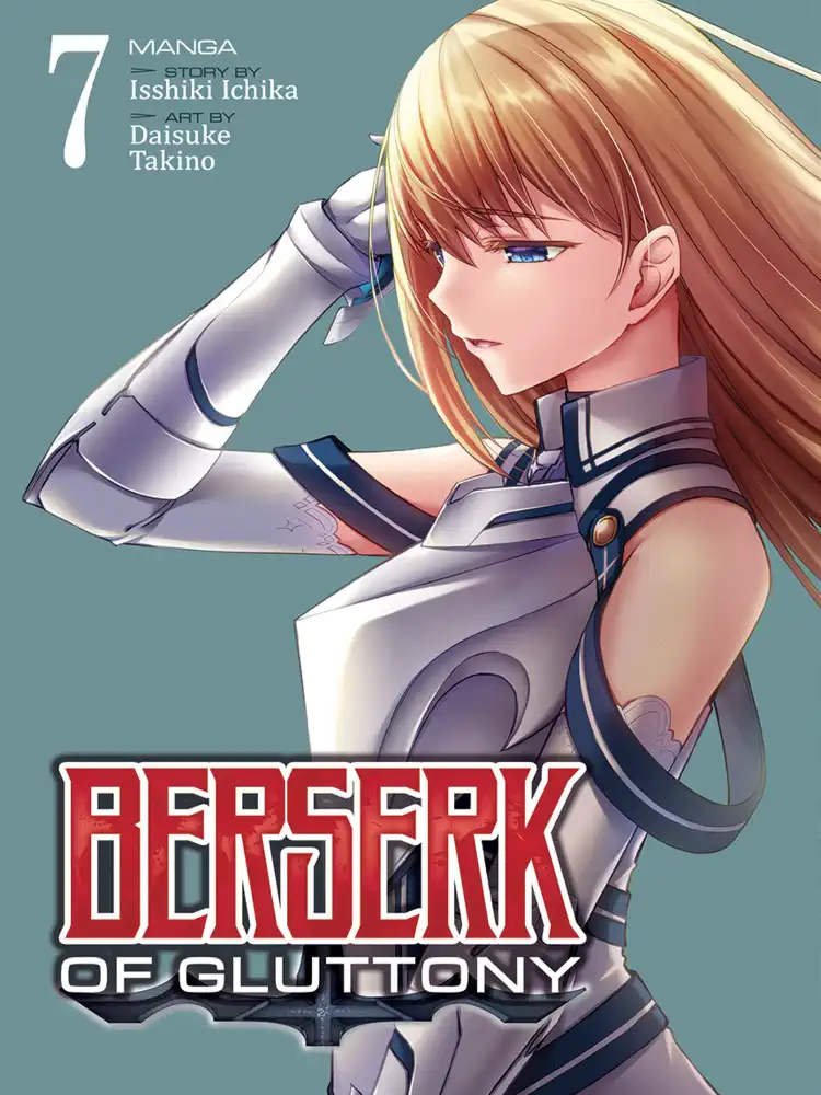 Berserk of Gluttony Volume 07